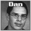 Dan: Mr. Fixit and Al-Queda's Worst Enemy